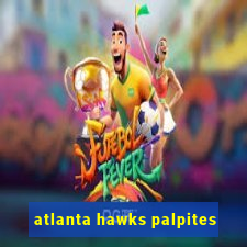 atlanta hawks palpites